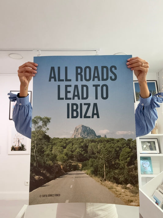 Poster - All roads lead to Ibiza
